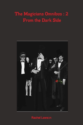 The Magicians Omnibus: 2 From the Dark Side