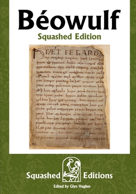 Béowulf (Squashed Edition)
