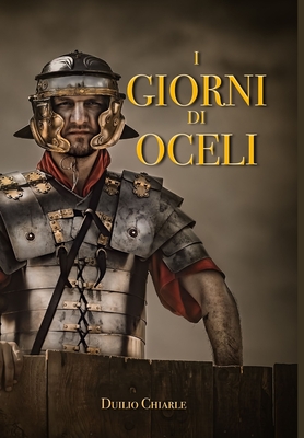 I Giorni Di Oceli