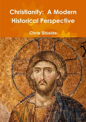 Christianity: A Modern Historical Perspective