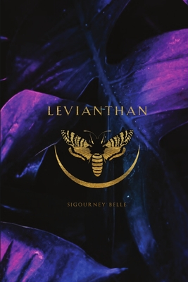 Leviathan (paperback): Sacred Scriptures - Awakening The Feminine Codes To Creation Through The Body