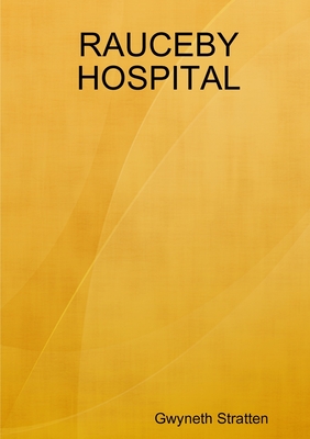 Rauceby Hospital