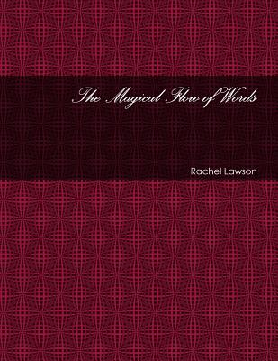 The Magical Flow of Words