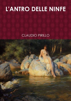 L'Antro Delle Ninfe