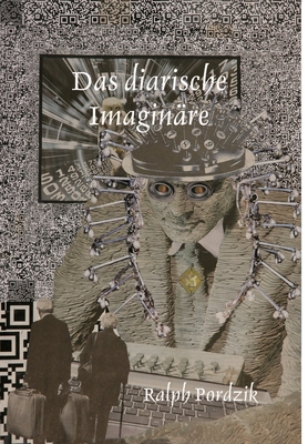 Das diarische Imaginäre