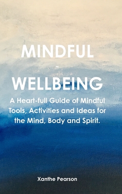 Mindful Wellbeing