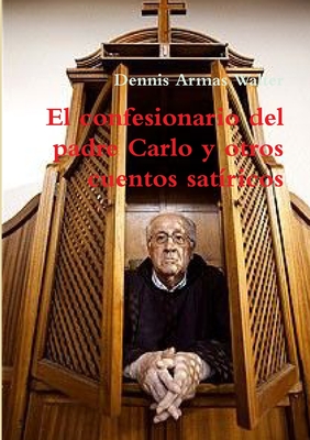 El confesionario del padre Carlo y otros cuentos satíricos