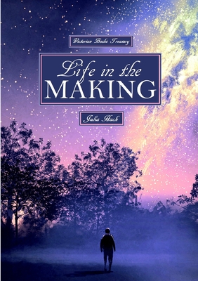 Life in the Making Victorian Books Treasury (Large Print Edition)