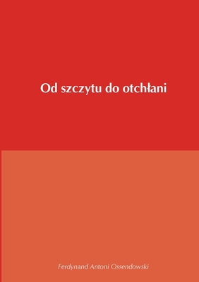 Od szczytu do otchlani