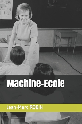 Machine-Ecole