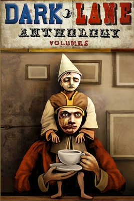Dark Lane Anthology: Volume Five