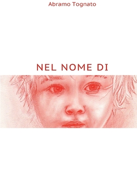 Nel Nome Di