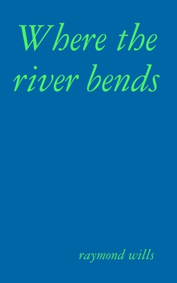 Where the river bends