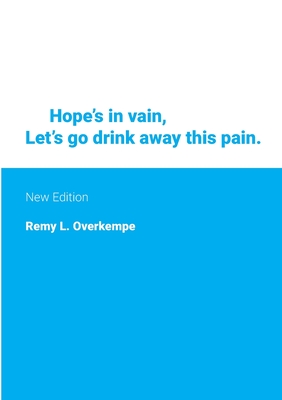 Hope's in Vain: New Edition