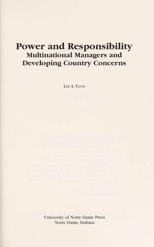 Power and Responsibility: Multinational Managers and Developing Country Concerns