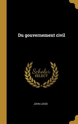 Du Gouvernement Civil