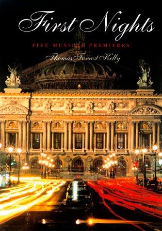 First Nights: Five Musical Premieres