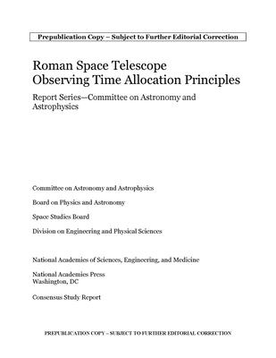 Roman Space Telescope Observations: Report Series?committee on Astronomy and Astrophysics