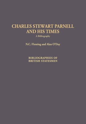 Charles Stewart Parnell and His Times: A Bibliography