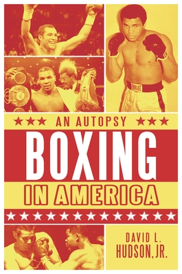 Boxing in America: An Autopsy