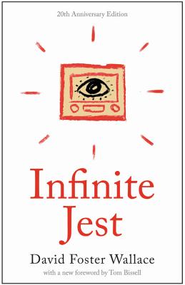 Infinite Jest (20th Anniversary Edition)