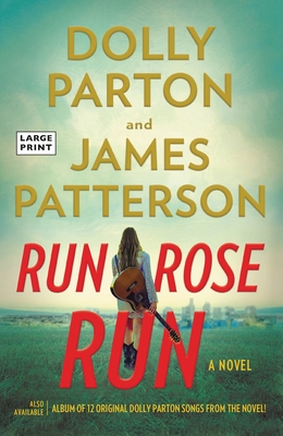 Run, Rose, Run (Large Print Edition)