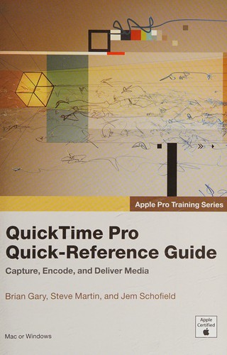 QuickTime Pro Quick-Reference Guide