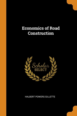 Economics of Road Construction