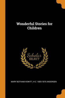 Wonderful Stories for Children