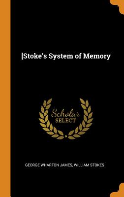 [stoke's System of Memory