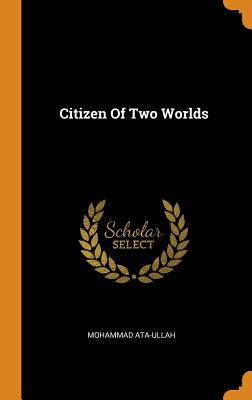 Citizen of Two Worlds