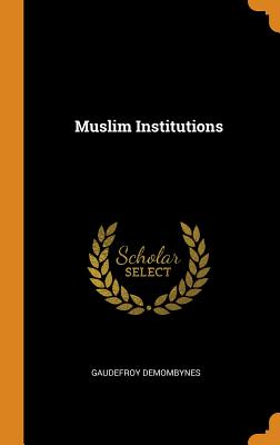 Muslim Institutions