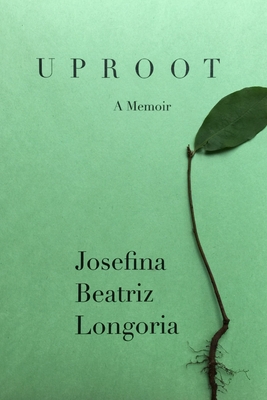 Uproot: A Memoir