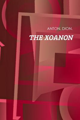 The Xoanon