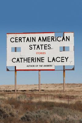 Certain American States: Stories