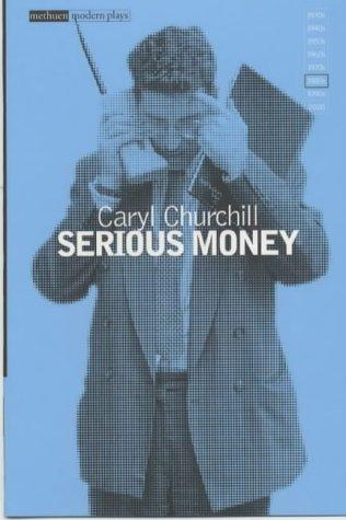 Serious Money: New Edition