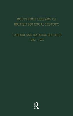 English Radicalism (1935-1961): Volume 5