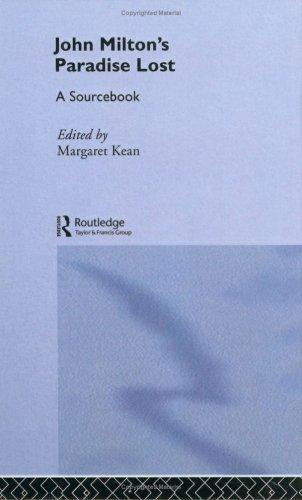 John Milton's Paradise Lost: A Routledge Study Guide and Sourcebook