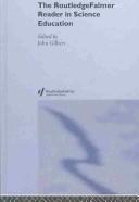 The RoutledgeFalmer Reader in Science Education