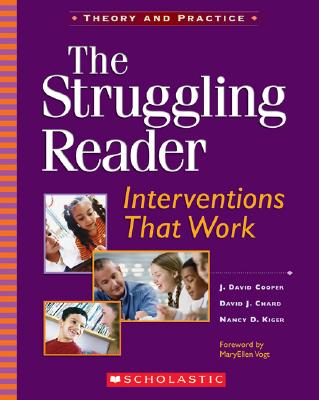 The Struggling Reader: Interventions That Work