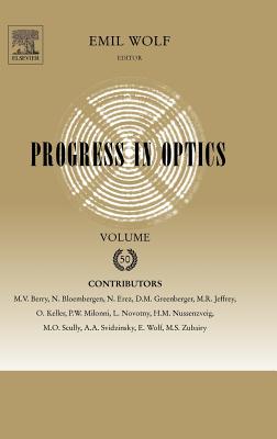 Progress in Optics: Volume 50