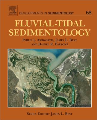 Fluvial-Tidal Sedimentology: Volume 68