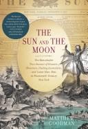 SUN AND THE MOON : THE REMARKABLE TRUE A