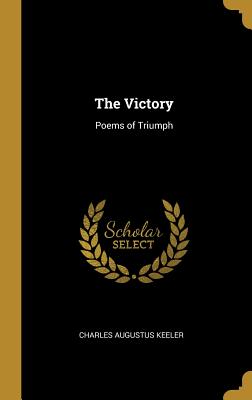 The Victory: Poems of Triumph