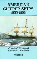 American Clipper Ships, 1833-1858