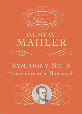 Symphony No. 8: Symphony of a Thousand