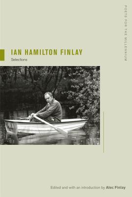 Ian Hamilton Finlay: Selections Volume 8