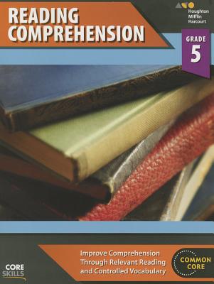 Core Skills Reading Comprehension Workbook Grade 5