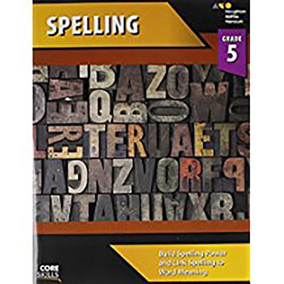 Core Skills Spelling Workbook Grade 5