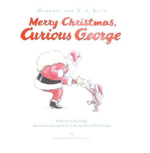 MERRY CHRISTMAS, CURIOUS GEORGE